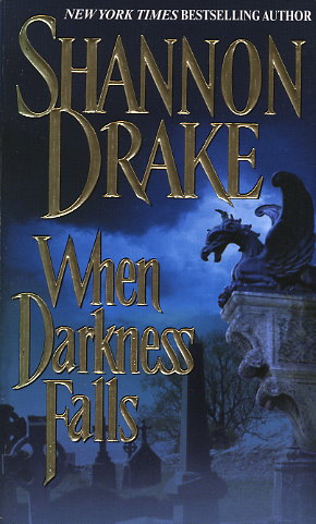 When Darkness Falls