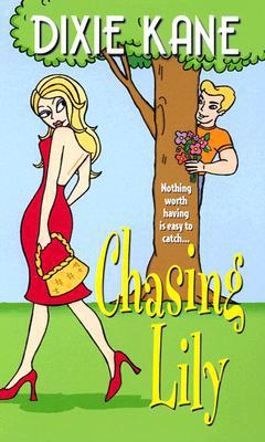 Chasing Lily