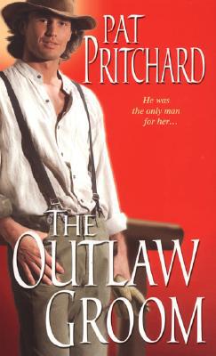 The Outlaw Groom
