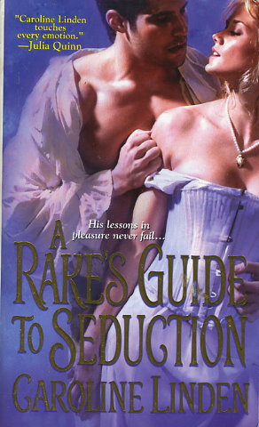 A Rake's Guide to Seduction