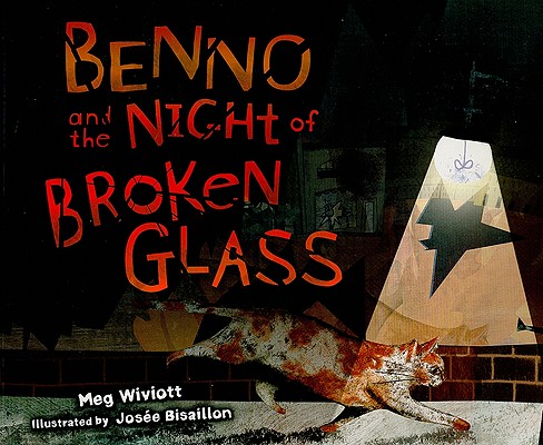 Benno and the Night of Broken Glass