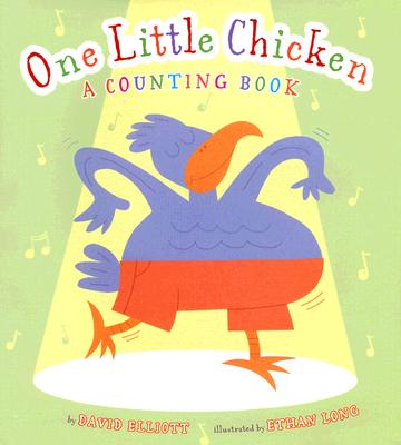 One Little Chicken: A Counting Book