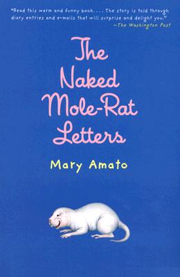 The Naked Mole-Rat Letters