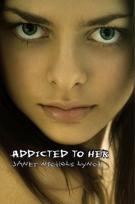 Addicted to Her