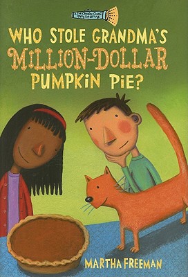 Who Stole Grandma's Million-Dollar Pumpkin Pie?