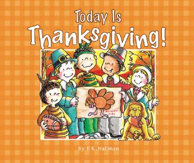 Today Is Thanksgiving!