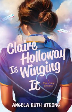 Claire Holloway Is Winging It