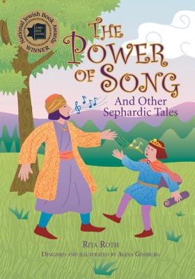 The Power of Song: And Other Sephardic Tales