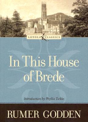 In This House of Brede