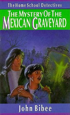 The Mystery of the Mexican Graveyard