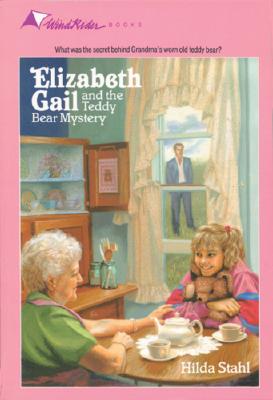 Elizabeth Gail and the Teddy Bear Mystery