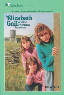 Elizabeth Gail and the Frightened Runaways