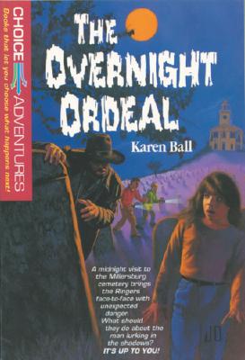 The Overnight Ordeal