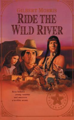 Ride the Wild River