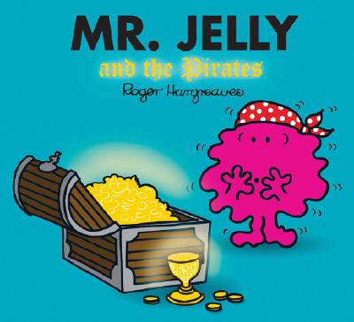 Mr. Jelly and the Pirates