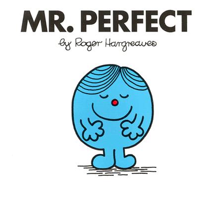 Mr. Perfect