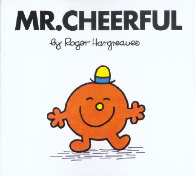 Mr. Cheerful