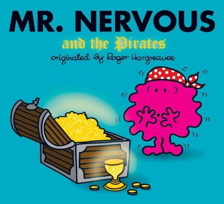 Mr. Nervous and the Pirates