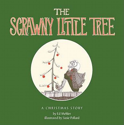 The Scrawny Little Tree