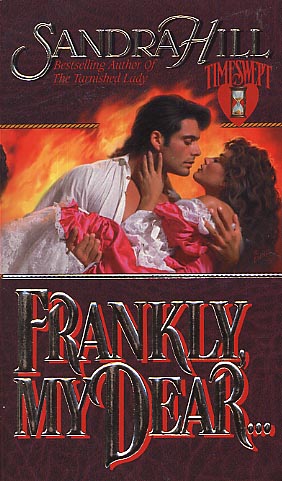 Frankly, My Dear...