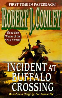 Incident at Buffalo Crossing