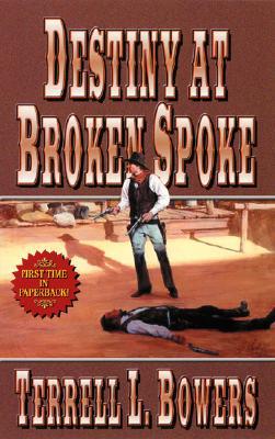 Destiny at Broken Spoke