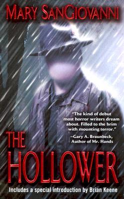 The Hollower