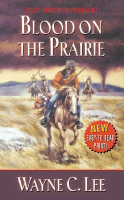 Blood on the Prairie