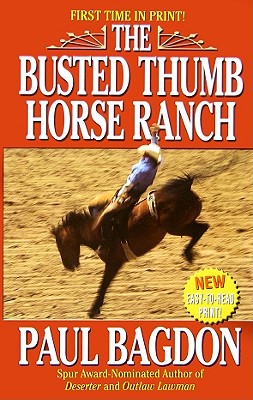 The Busted Thumb Horse Ranch