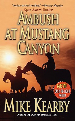 Ambush at Mustang Canyon