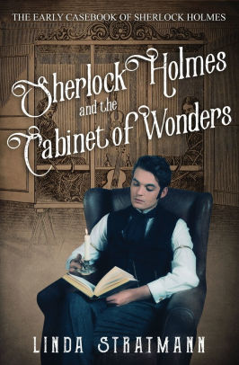Sherlock Holmes and the Cabinet of Wonders