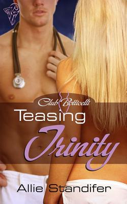 Teasing Trinity