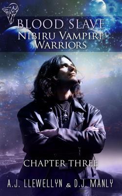 Nibiru Vampire Warriors - Chapter Three