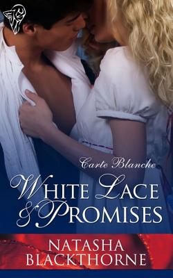 White Lace and Promises