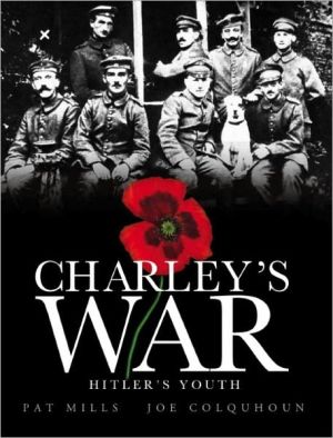Charley's War Vol 08