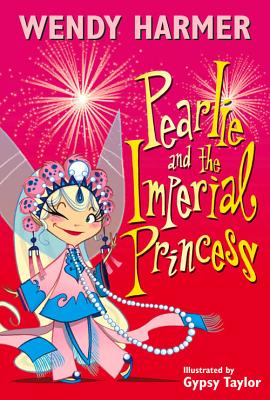 Pearlie and the Imperial Princess