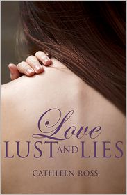 Love, Lust And Lies