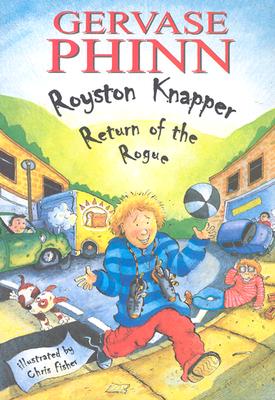 Royston Knapper: Return to the Rogue