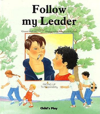 Follow My Leader: Facing Up to Responsibility