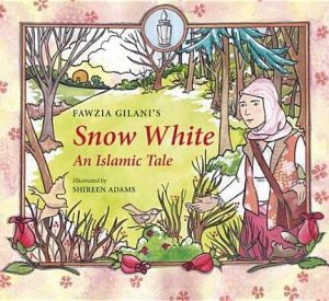 Snow White: An Islamic Tale