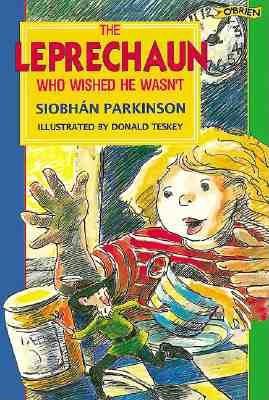 The Leprechaun Who Wished He Wasn't
