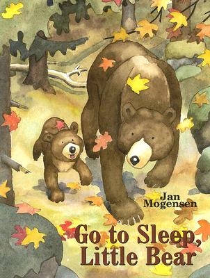 Go to Sleep, Little Bear