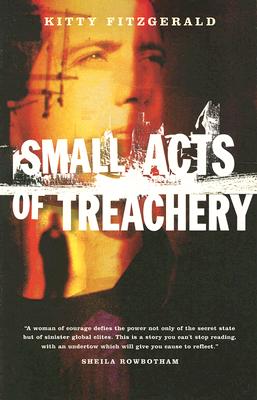 Small Acts of Treachery