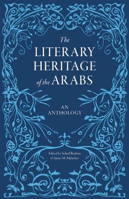 The Literary Heritage of the Arabs