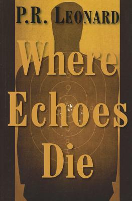 Where Echoes Die