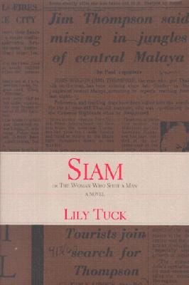 Siam: Or, The Woman Who Shot a Man