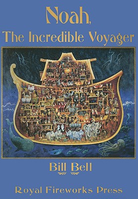 Noah: The Incredible Voyager