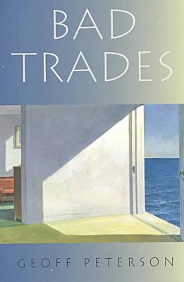 Bad Trades