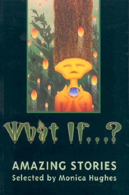 What If...?: Amazing Stories