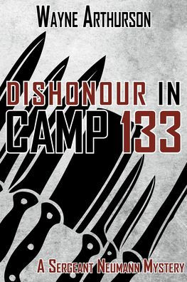 Dishonour in Camp 133